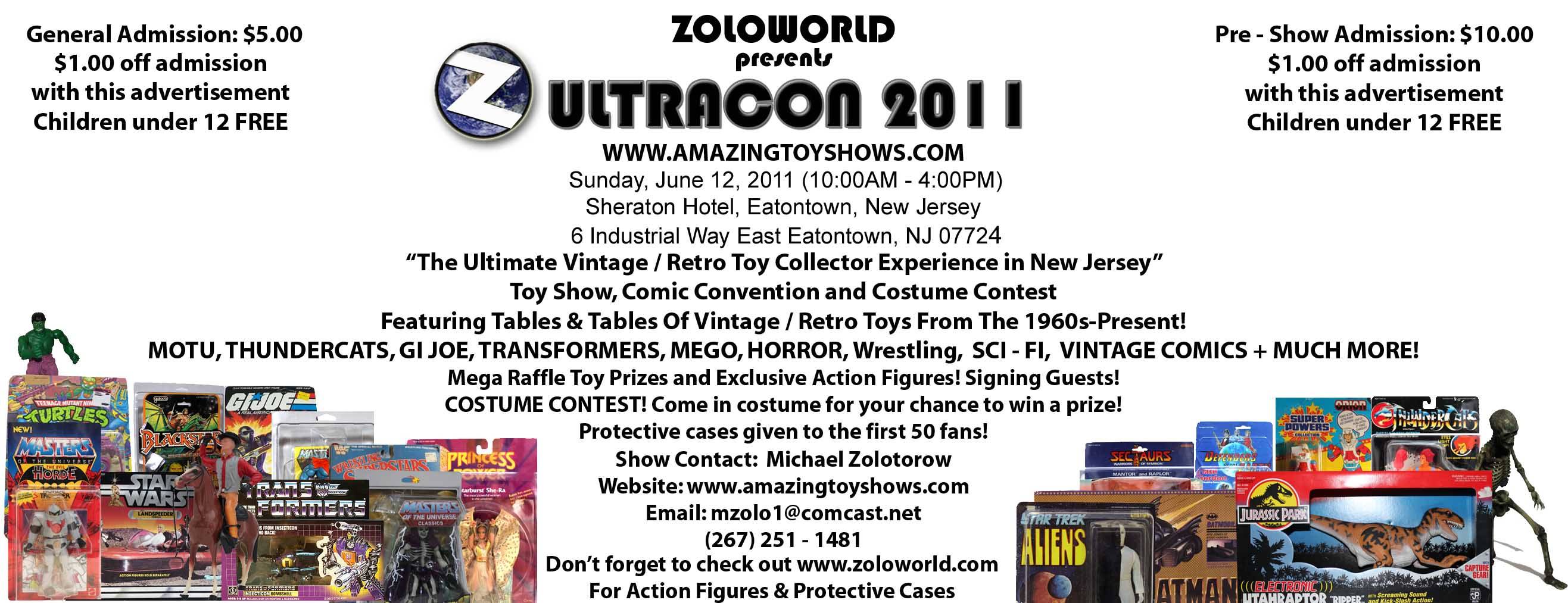 Zoloworld presents Ultracon 2011 Toy Show, Comic Convention and Costume Contest
