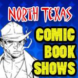 North Texas Comic Book Shows