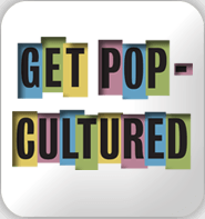 GetPopCultured