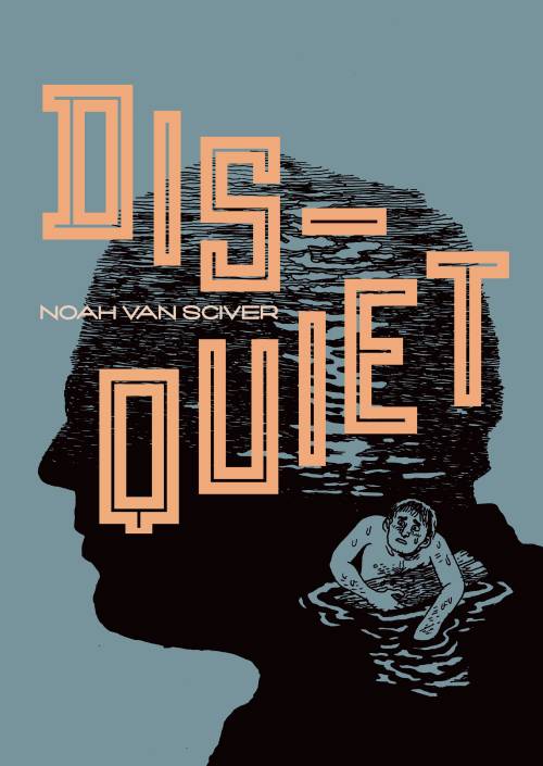 00000000_noah-van-sciver-disquiet