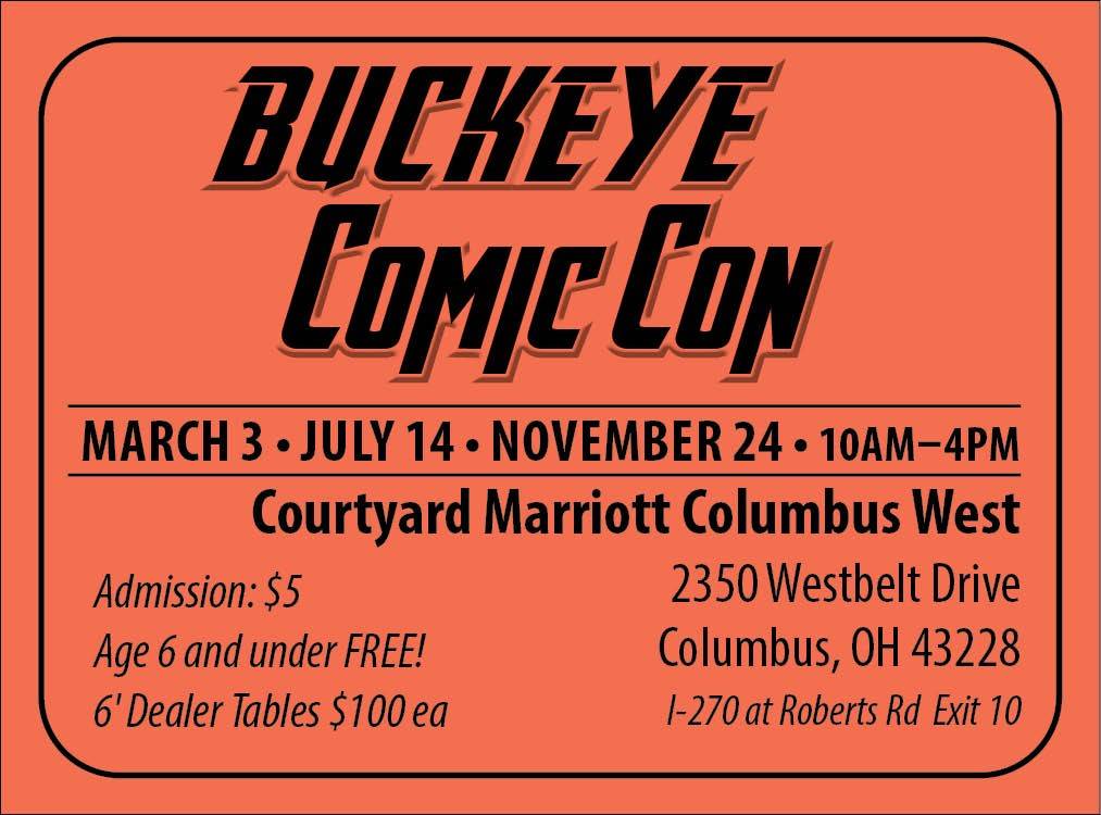 Buckeye comic con flyer.