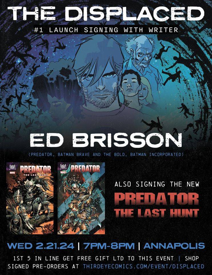 Ed brison's the displaced and the last hunt.