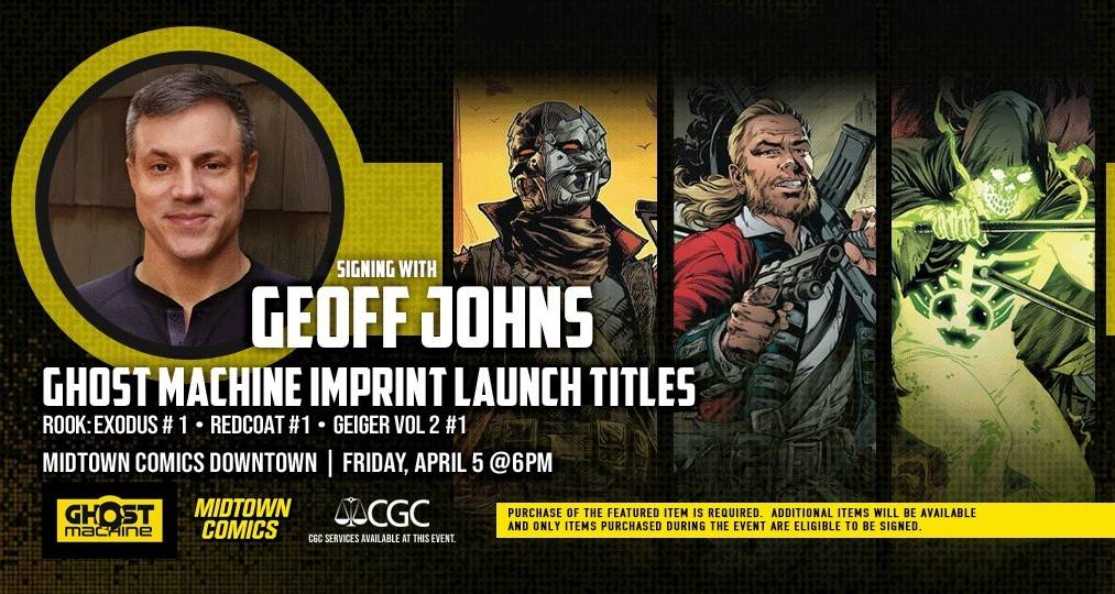 Promotional graphic for a comic book signing event with geoff johns, featuring launch titles from the ghost imprint.