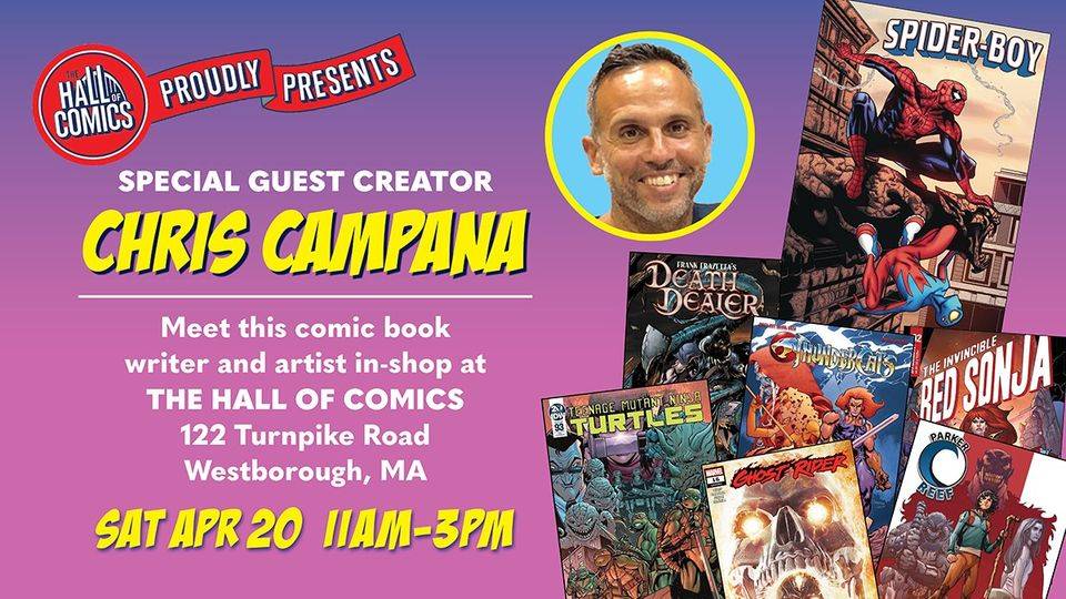 Comic book artist appearance promotion for chris campana at the hall of comics with featured comic titles.