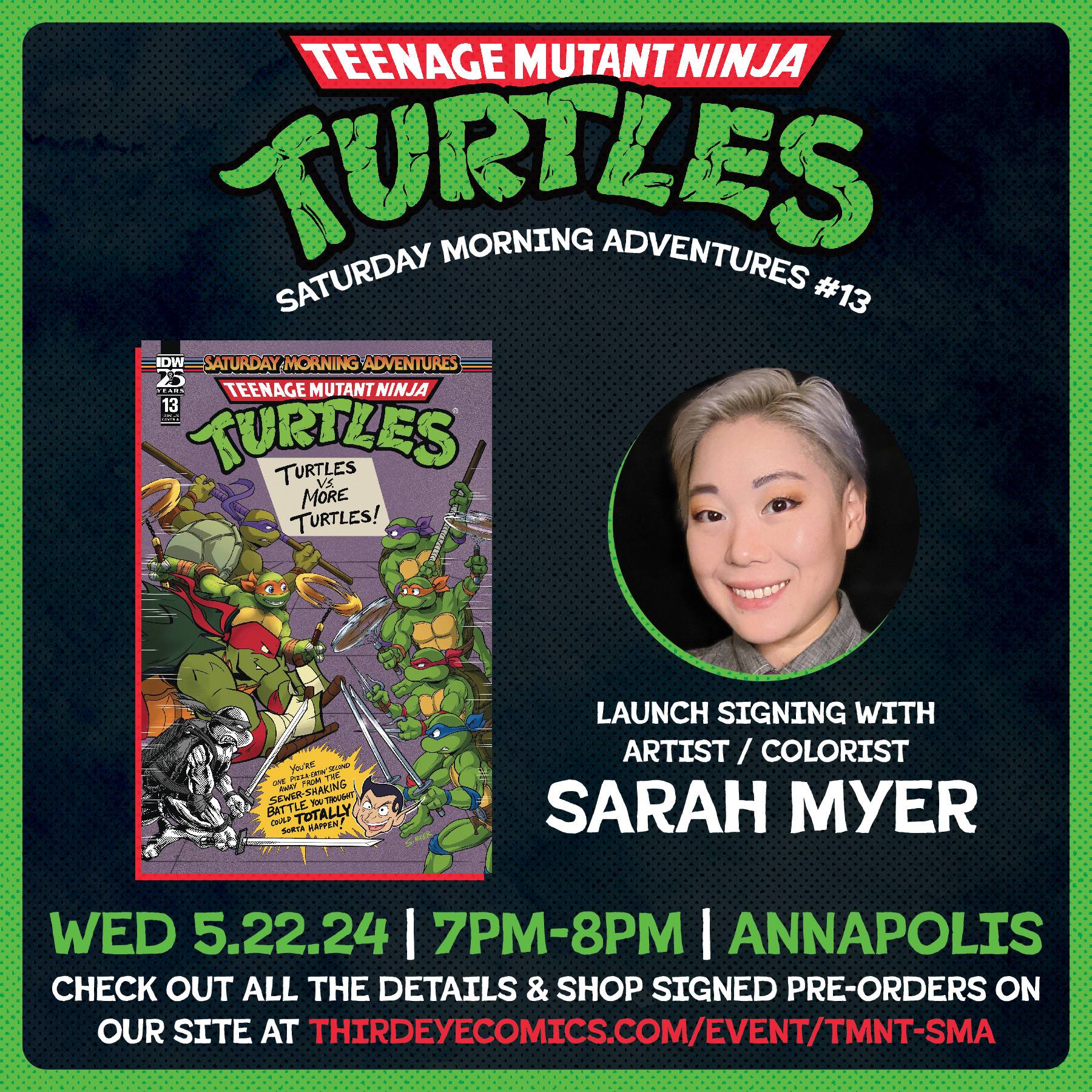 Promotional image for "Teenage Mutant Ninja Turtles: Saturday Morning Adventures #13" event featuring a launch signing with artist Sarah Myer on May 22, 2024, from 7 PM to 8 PM in Annapolis.