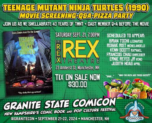 Poster for a Teenage Mutant Ninja Turtles (1990) movie screening and Q&A at Rex Theatre, Manchester, NH, on Saturday, September 21, at 7 pm. Event part of Granite State Comicon, September 21-22, 2024.