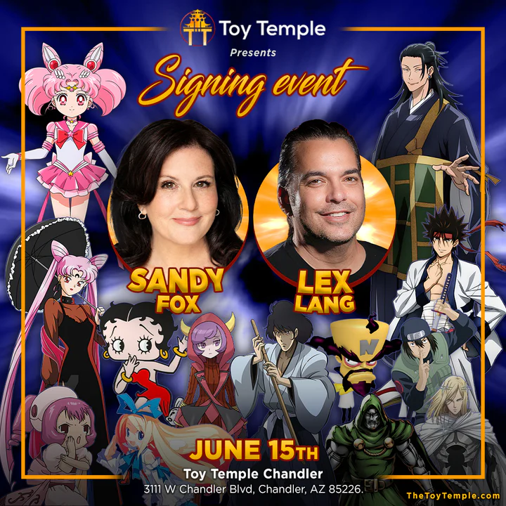 Promotional poster for Toy Temple signing event with Sandy Fox and Lex Lang, featuring various animated characters. Event on June 15th at Toy Temple Chandler, 3111 W Chandler Blvd, Chandler, AZ 85226.