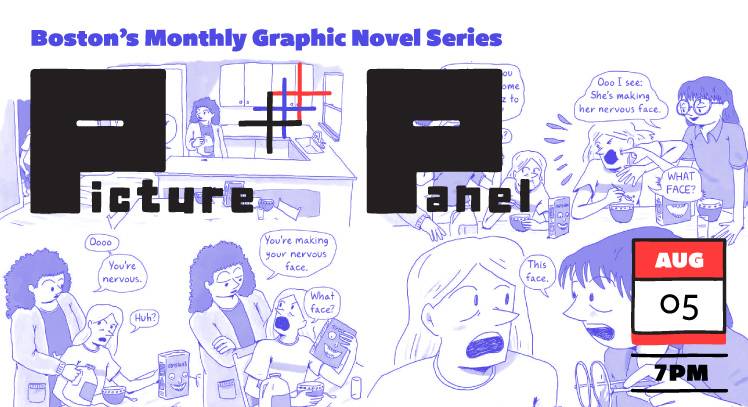 Illustration of comic panel discussion for Boston's Monthly Graphic Novel Series "Picture Panel" on August 5th at 7 PM, featuring characters talking about nervous facial expressions.