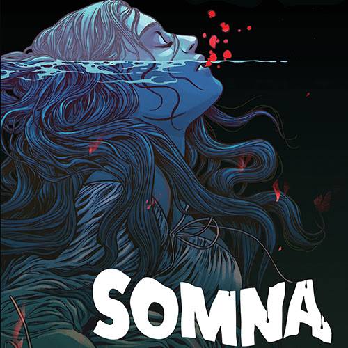 An illustration shows a woman's head and upper torso submerged in water, with blood coming from her nose and mouth. The word "SOMNA" is written in bold white letters at the bottom.