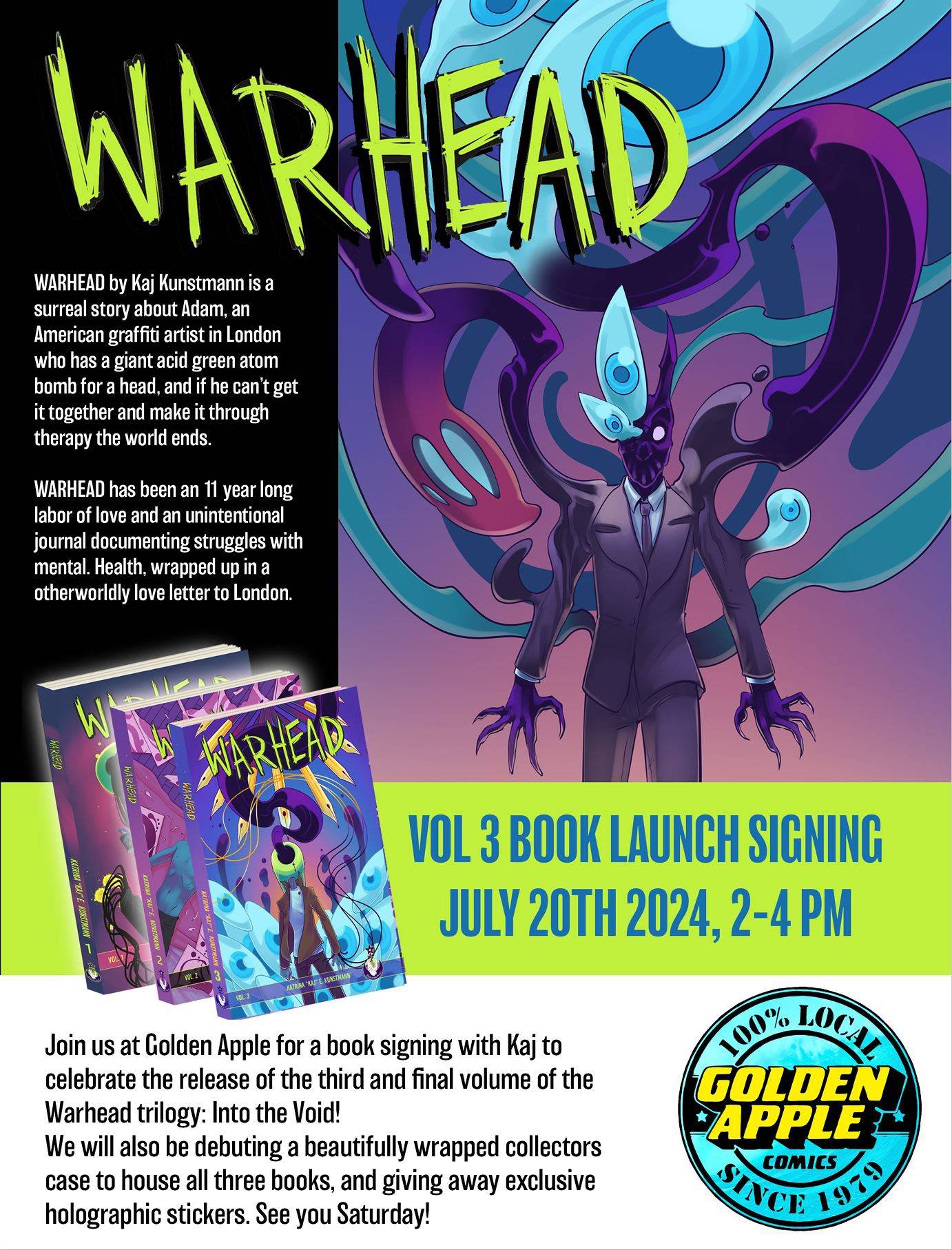Promotional poster for "Warhead" book launch event on July 20th, 2024, at Golden Apple Comics. The poster features book cover art, details about the event, and information about the author, Kaj Kunstmann.
