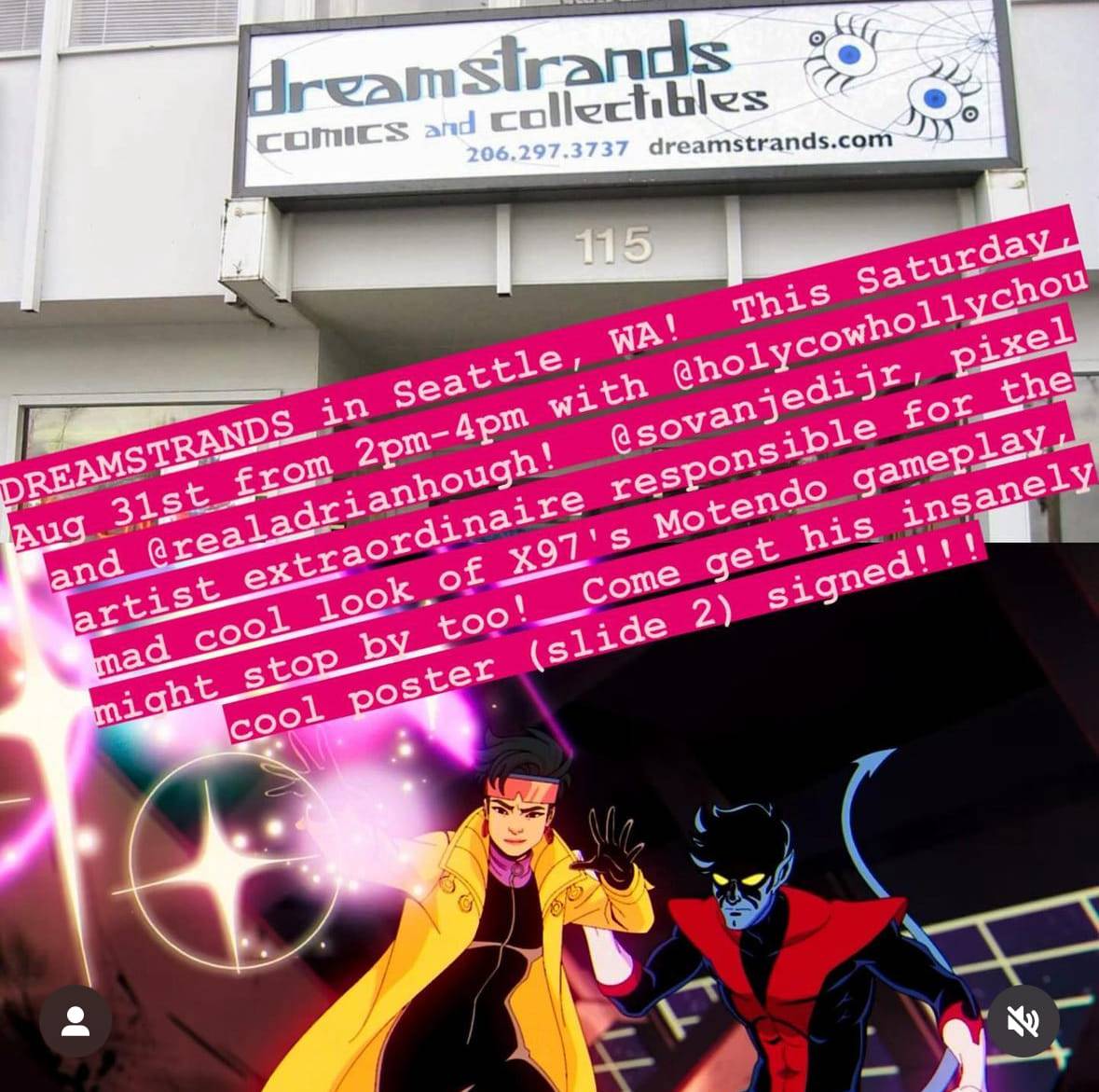 Storefront of Dreamstrands Comics and Collectibles in Seattle, WA. An event featuring various artists and a poster of characters with special powers is being advertised for August 31st.