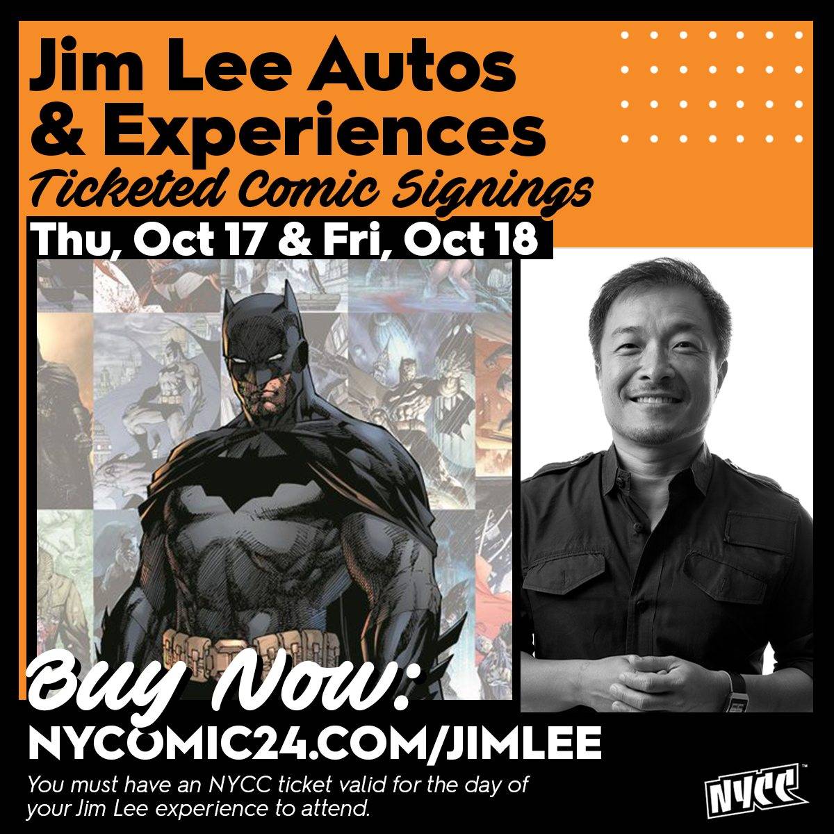 Promotional image for "Jim Lee Autos & Experiences," featuring ticketed comic signings on October 17 and 18. Includes a drawing of Batman and a smiling man. Text directs to buy tickets at NYComic24.com/JimLee.
