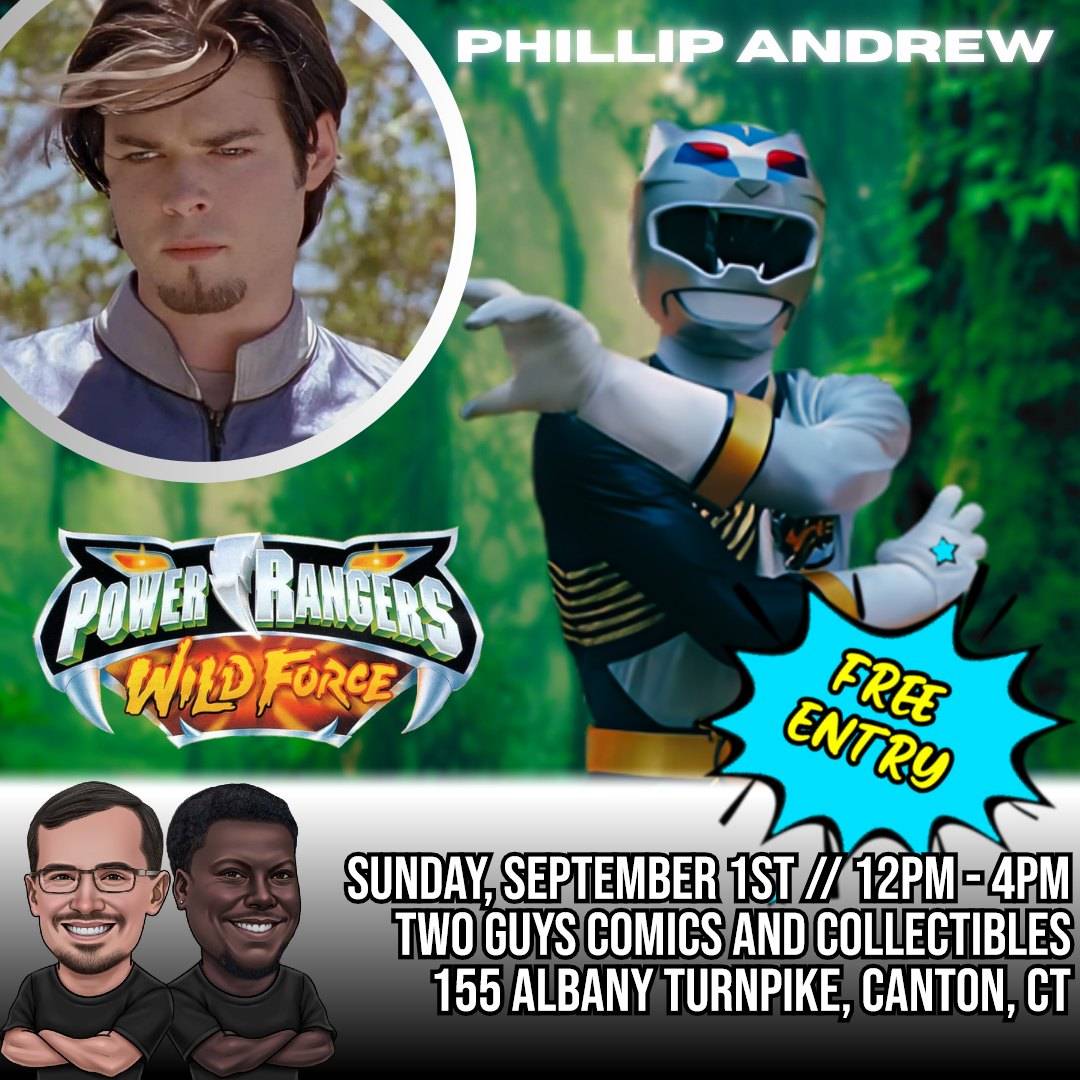 Poster advertising a Power Rangers event featuring Phillip Andrew on Sunday, September 1st, 12 PM - 4 PM, at Two Guys Comics and Collectibles, 155 Albany Turnpike, Canton, CT. Free entry.
