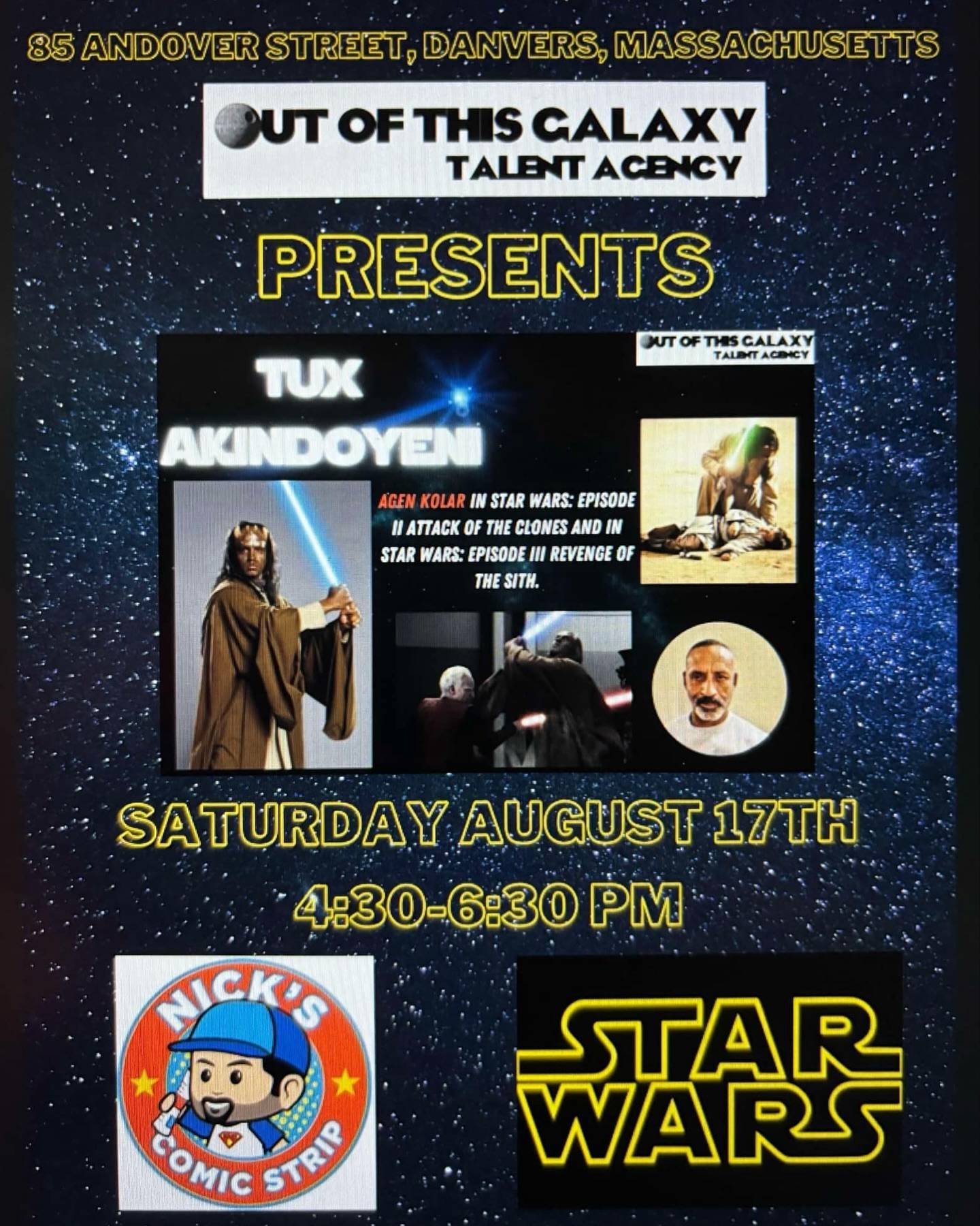 Poster for an event featuring Tux Akindoyeni at Nicki's Comic Strip, Danvers, Massachusetts. Date: Saturday, August 17th from 4:30-6:30 PM. Images of Tux Akindoyeni in Star Wars are displayed.