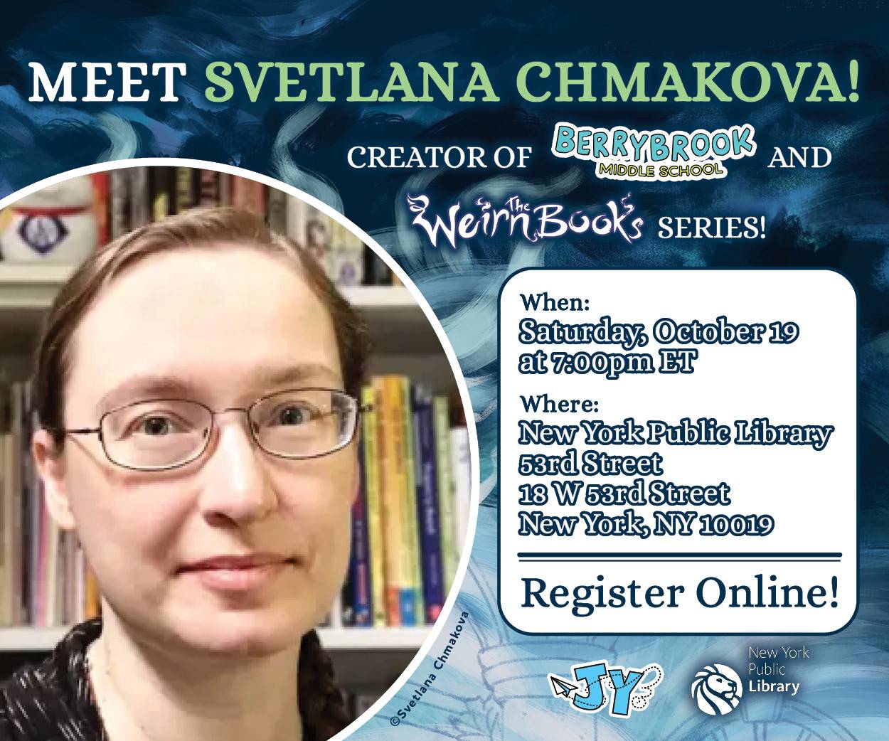 Promotional image for an event featuring Svetlana Chmakova at the New York Public Library on Saturday, October 19, at 7:00 pm ET. Event includes comics "Berrybrook" and "The Weirn Books" series.