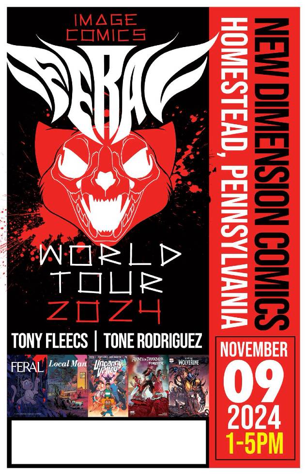 Promotional poster for "Feral World Tour 2024" at New Dimension Comics in Homestead, Pennsylvania, on November 9, 2024, from 1-5 PM, featuring Tony Fleecs and Tone Rodriguez.