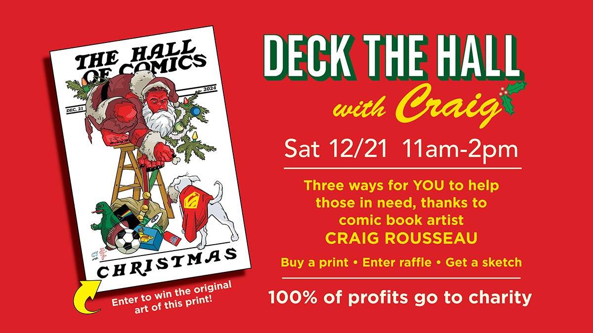 Christmas comic book charity event featuring Craig Rousseau, with options to buy prints, enter a raffle, or get a sketch. Event date: Sat 12/21, 11 am-2 pm. All profits go to charity.