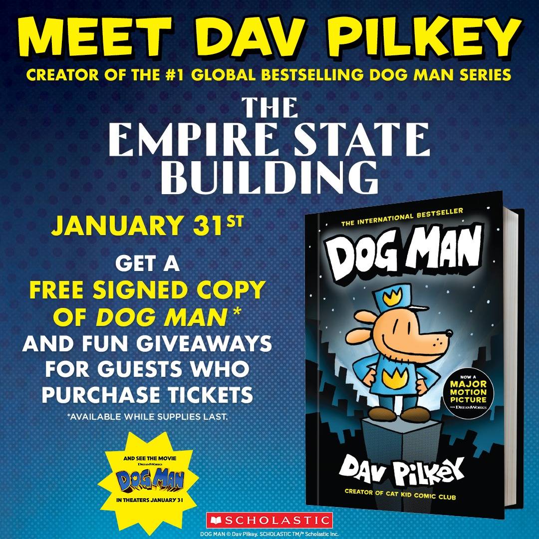 Promotional poster for Dav Pilkey's event at the Empire State Building on January 31st, offering a free signed copy of "Dog Man" and giveaways for ticket holders.