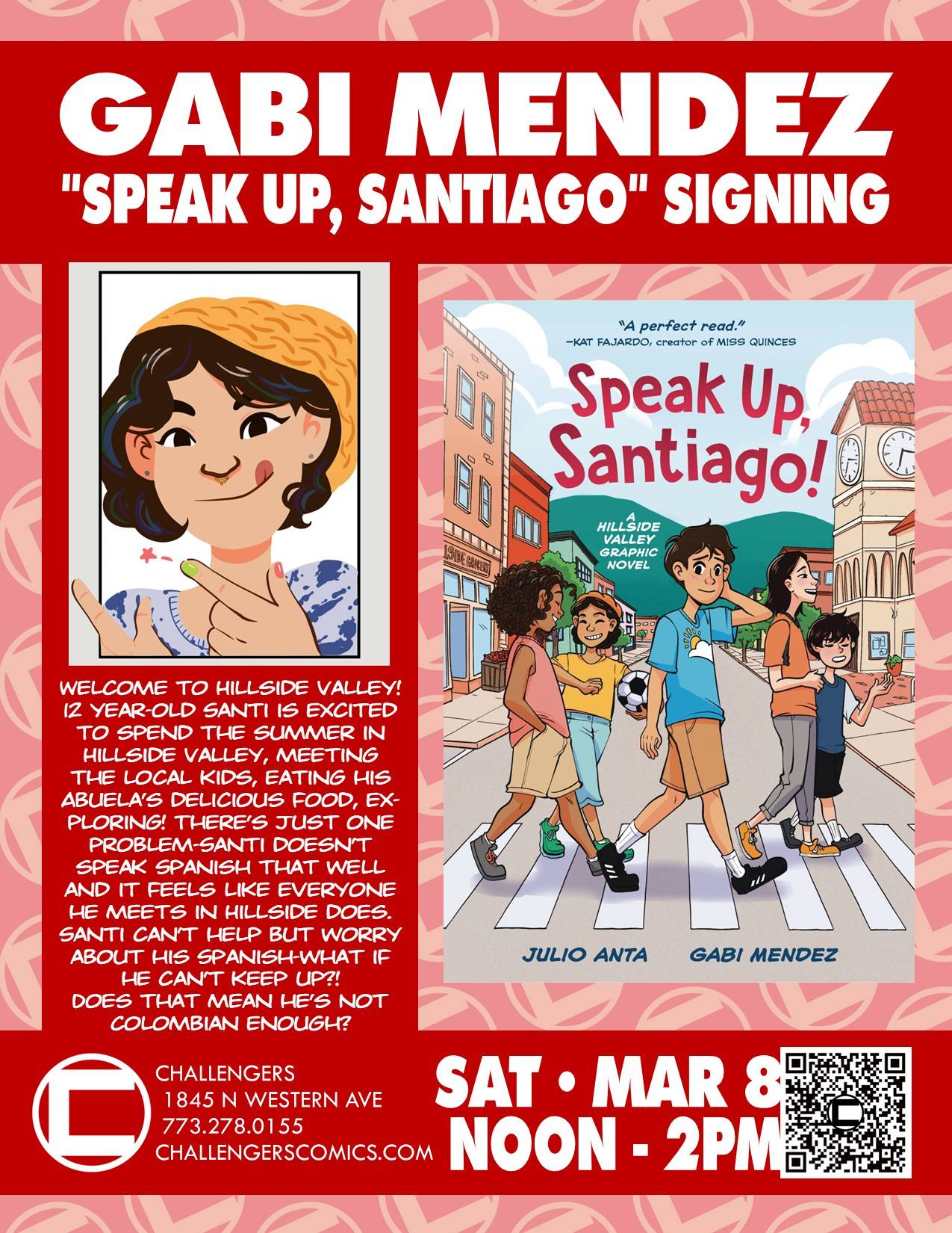 Comic book signing poster for "Speak Up, Santiago!" by Gabi Mendez. Includes book cover, author illustration, event details, and location at Challengers on Saturday, March 8, from noon to 2 PM.