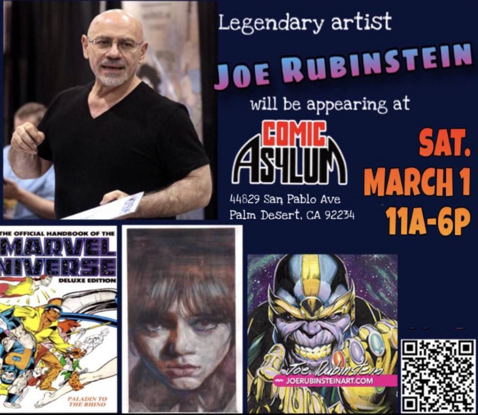 A man stands near artwork and event details for artist Joe Rubinstein's appearance at Comic Asylum on March 1, 11A-6P in Palm Desert, CA. Artwork includes comic book illustrations.