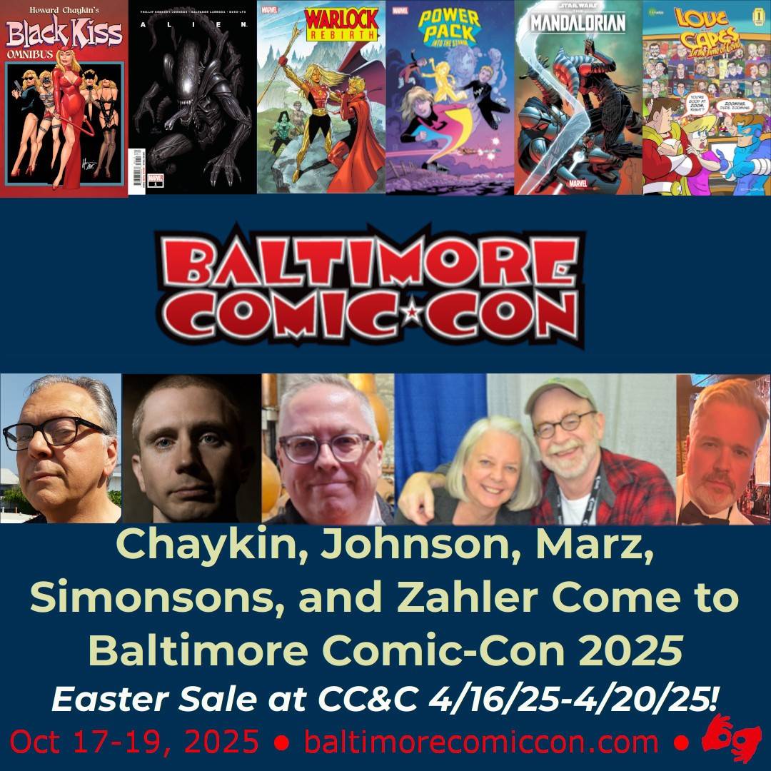 Baltimore Comic-Con 2025 promo featuring comic book covers, guest photos, event dates, and ticket sale info.