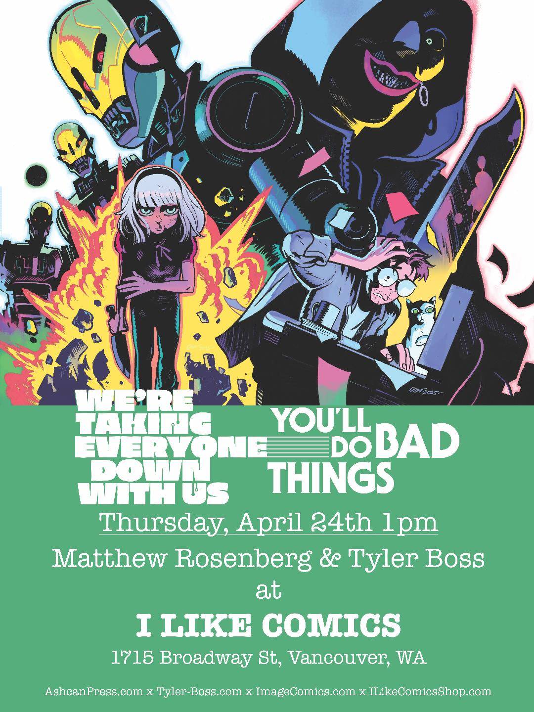 Colorful comic-style poster featuring masked characters, flames, and a robot, promoting a book event with Matthew Rosenberg and Tyler Boss at I Like Comics, Vancouver, WA.