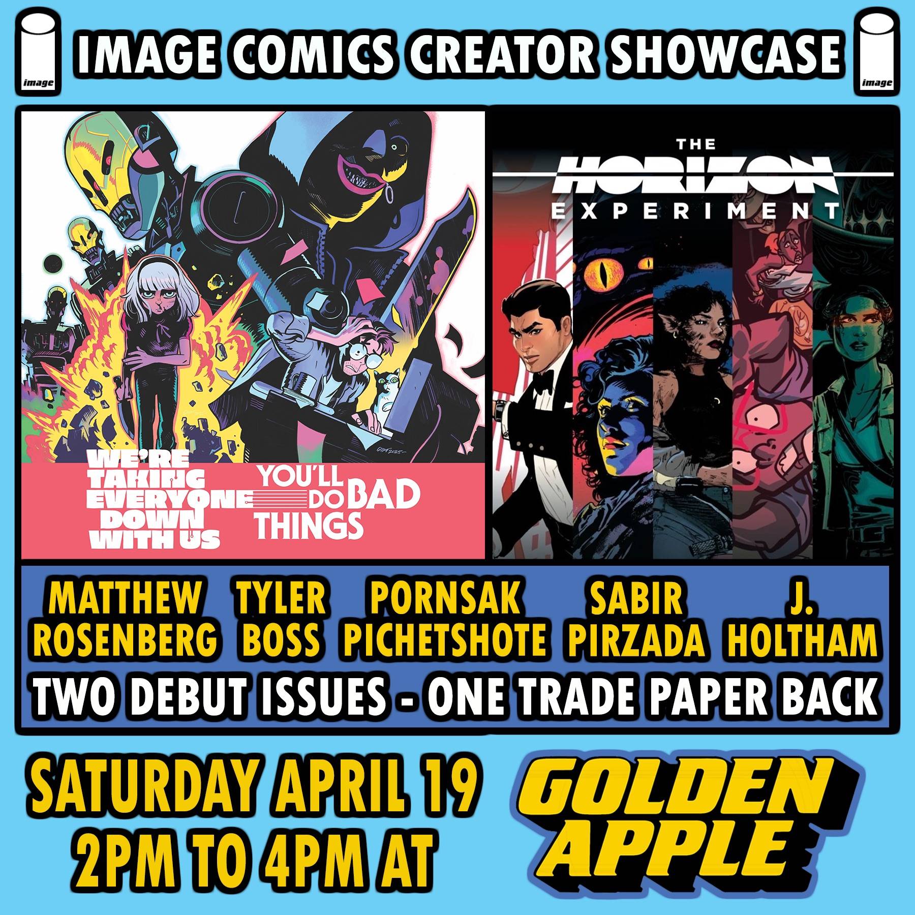 Promotional poster for Image Comics Creator Showcase. Features two comics: "We're Taking Everyone Down With Us/You'll Do Bad Things" and "The Horizon Experiment." Event on April 19, 2-4 PM.