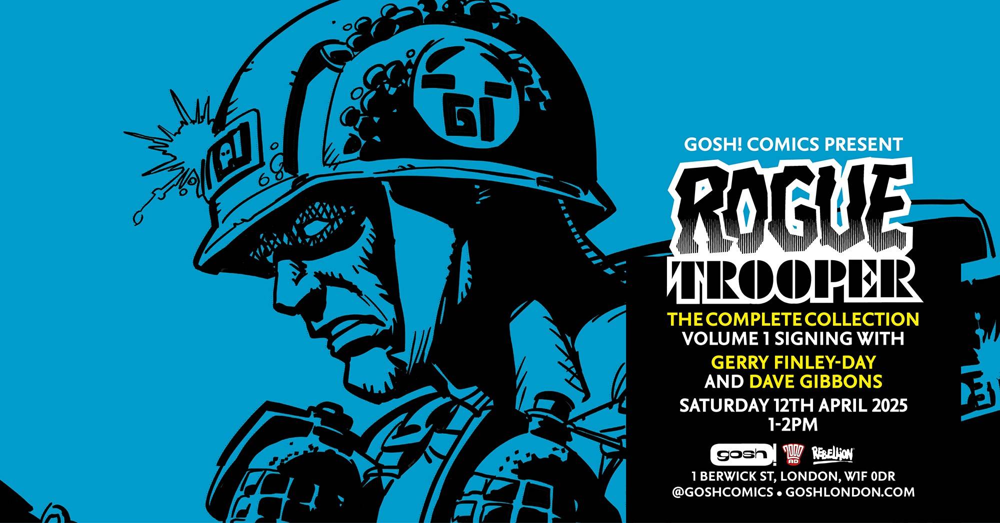Illustration of a soldier with futuristic gear on a promotional poster for "Rogue Trooper: The Complete Collection" signing event on April 12, 2025, at Gosh! Comics.
