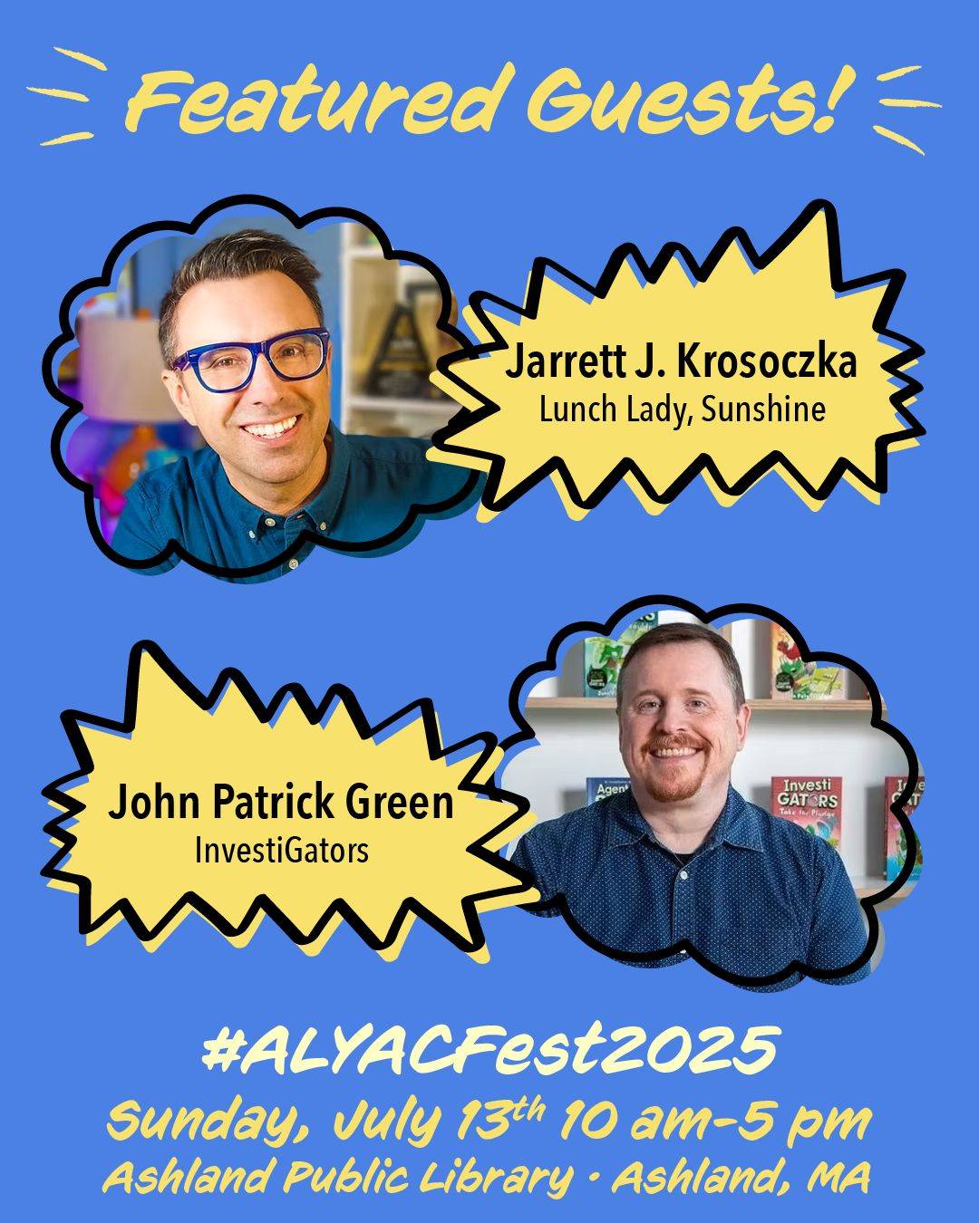Promotional flyer for ALYACFest2025 featuring guests Jarrett J. Krosoczka and John Patrick Green, with event details at Ashland Public Library on July 13th.