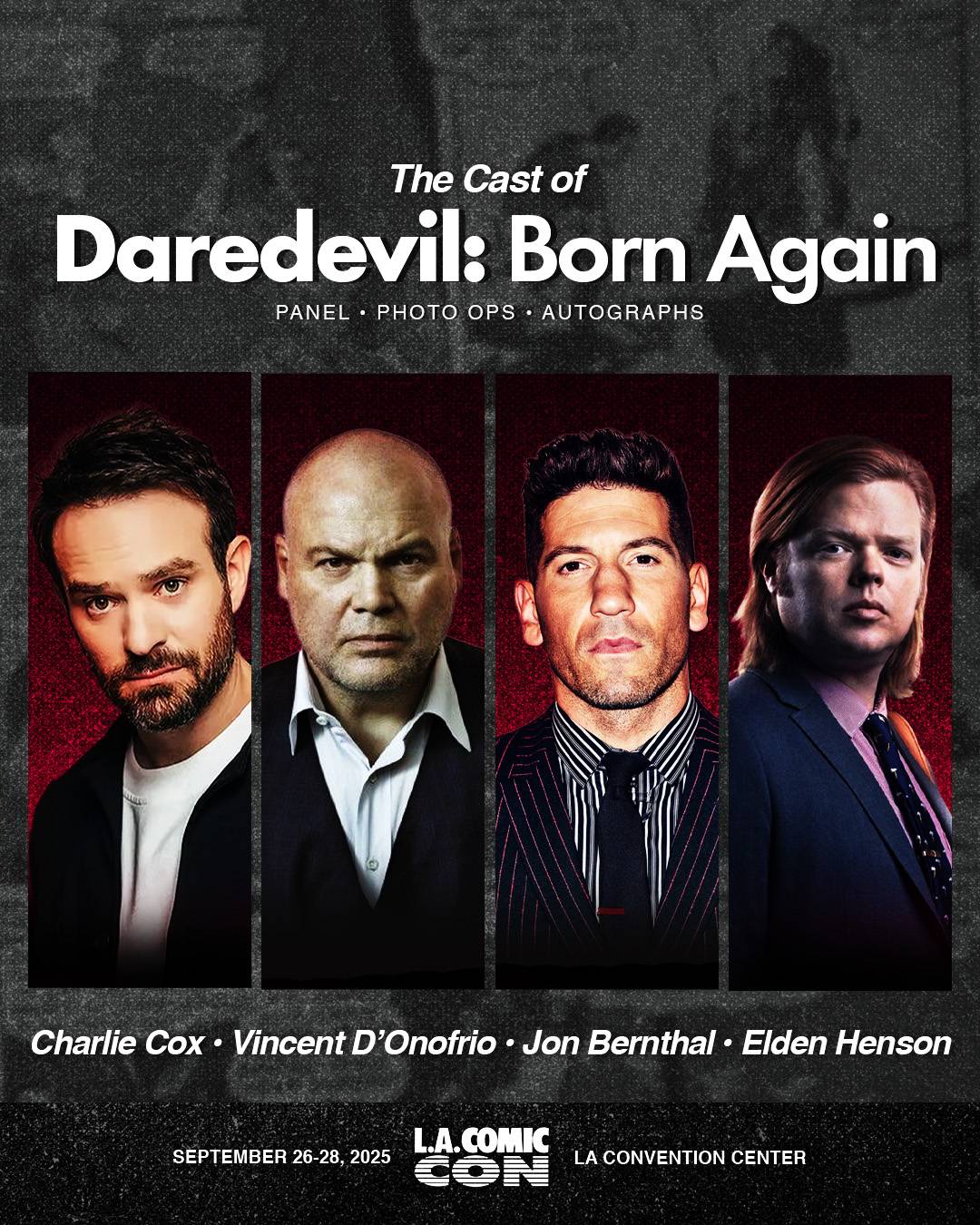 Promotional poster for "Daredevil: Born Again" panel at LA Comic Con 2025, featuring Charlie Cox, Vincent D'Onofrio, Jon Bernthal, and Elden Henson.