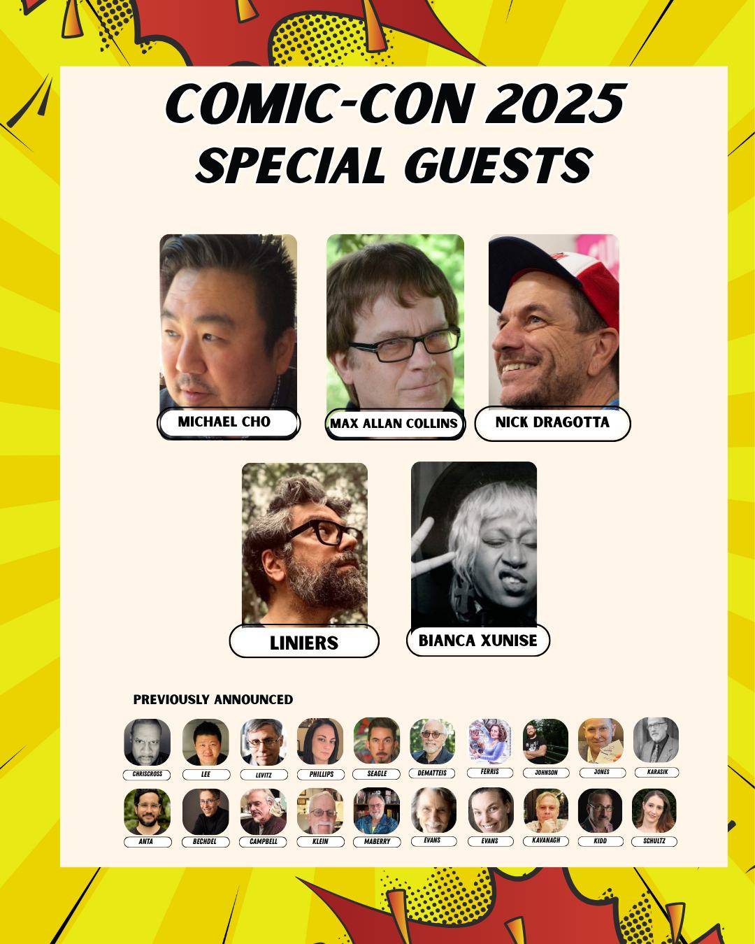 Comic-Con 2025 poster listing special guests Michael Cho, Max Allan Collins, Nick Dragotta, Liniers, Bianca Xunise, plus previously announced guests with their photos.