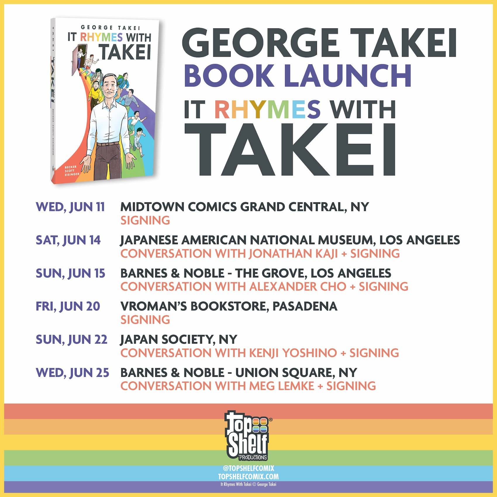Promotional flyer for George Takei's "It Rhymes with Takei" book launch, listing event dates, locations, and guest speakers for June 2024.