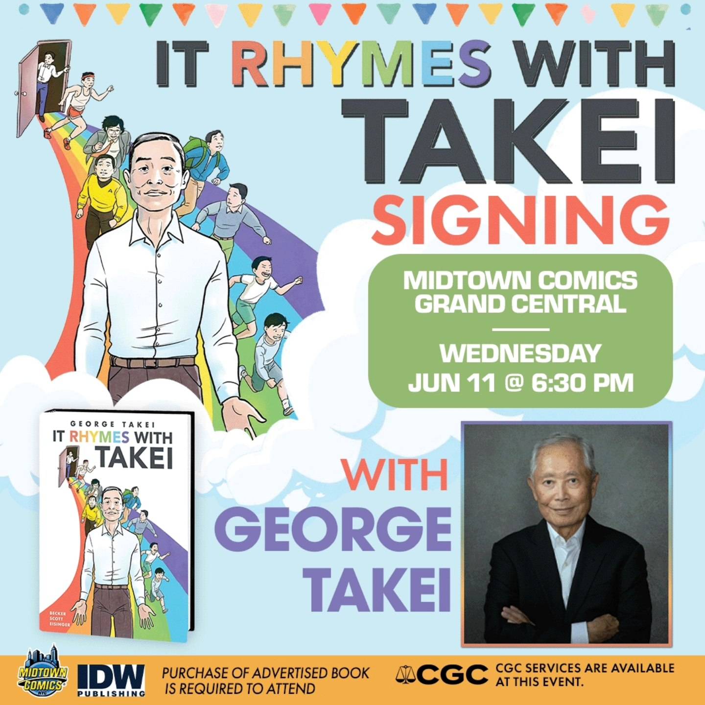 Promotional poster for George Takei's "It Rhymes With Takei" signing at Midtown Comics Grand Central on Wednesday, June 11 at 6:30 PM, featuring images of Takei and the book cover.