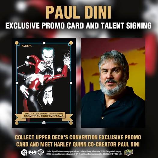 Promotional image for a Paul Dini signing event, featuring a Batman: Harley Quinn card and a photo of Paul Dini, co-creator of Harley Quinn.