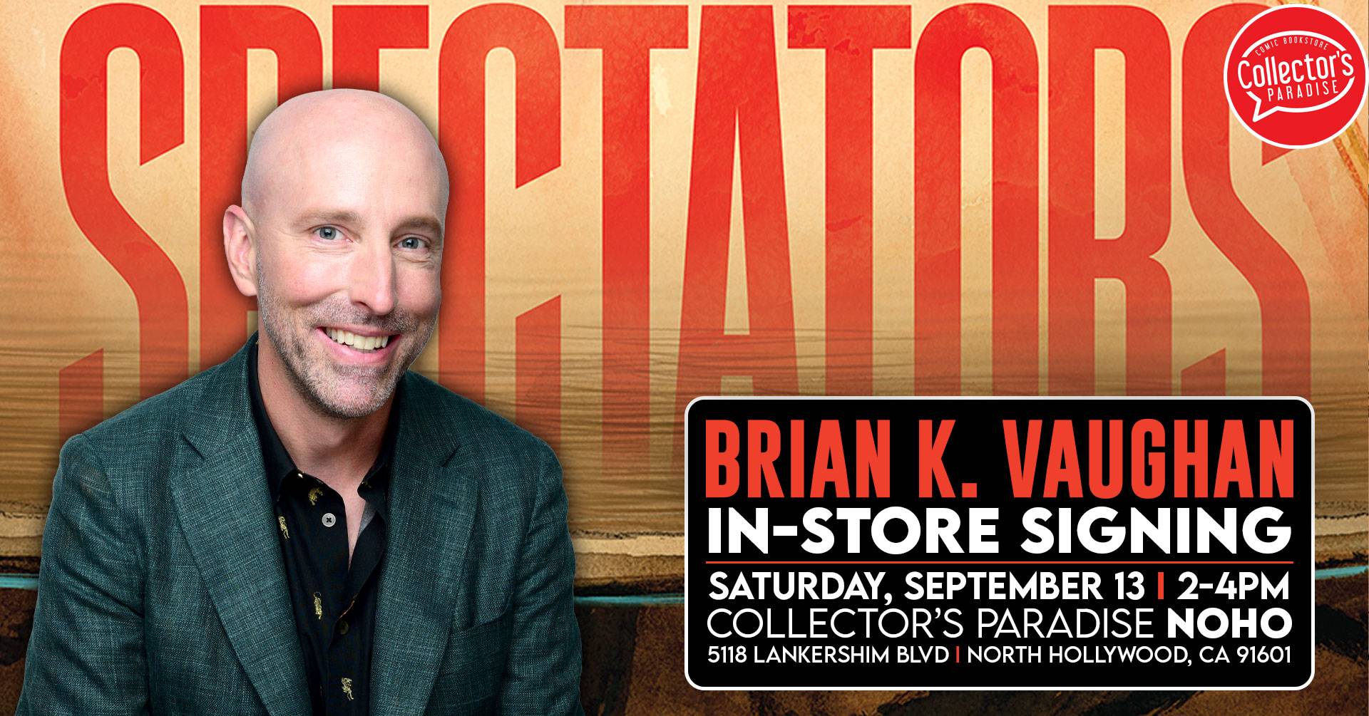 Promotional image for Brian K. Vaughan in-store signing event at Collector's Paradise NOHO on Saturday, September 13, 2–4 PM, with event details provided.