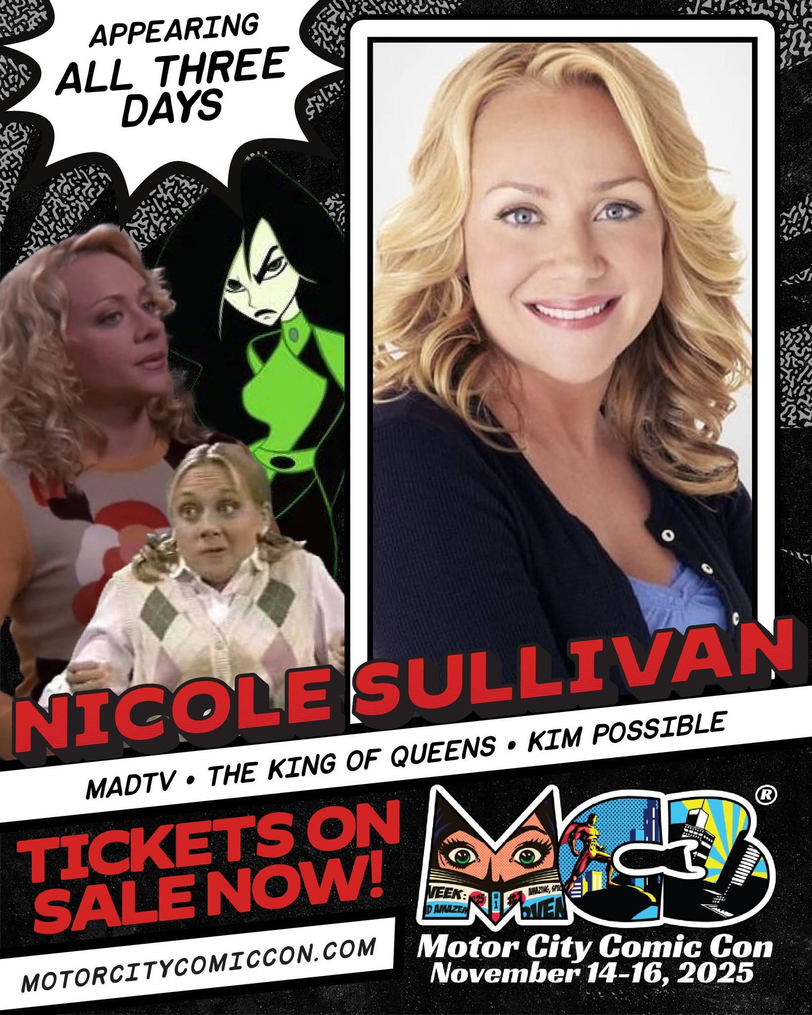 A promotional poster featuring Nicole Sullivan, highlighting her roles in MADtv, The King of Queens, and Kim Possible, for Motor City Comic Con 2025, with ticket info and dates.
