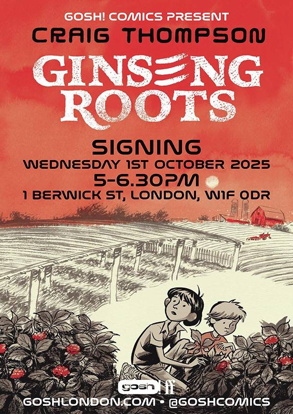 Promotional poster for "Ginseng Roots" book signing with Craig Thompson on 1st October 2025, featuring illustrated children in a rural landscape.