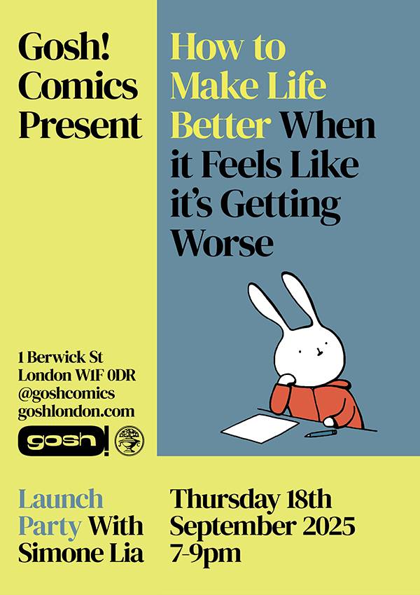 Event poster for "How to Make Life Better When it Feels Like it’s Getting Worse" launch party, featuring a cartoon bunny writing at a desk. Event details and location are included.