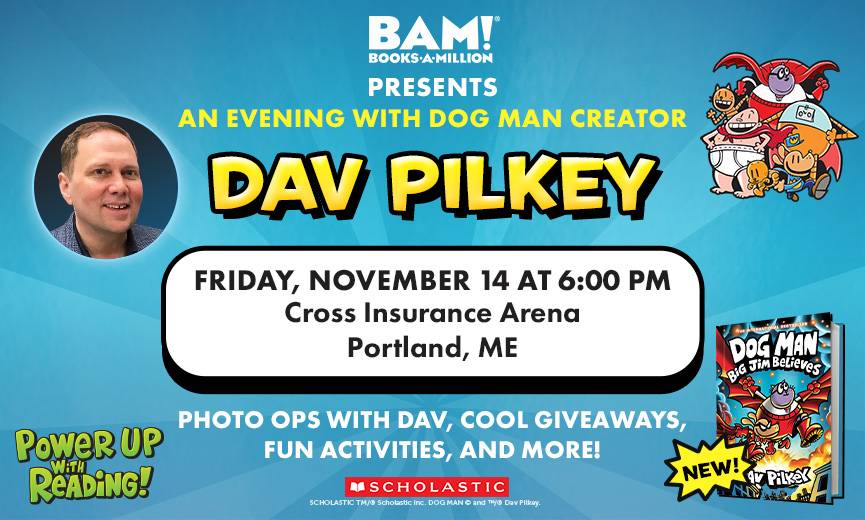 Promotional flyer for "An Evening with Dog Man Creator Dav Pilkey" event on November 14 at 6:00 PM in Portland, ME, featuring photo ops, giveaways, activities, and book imagery.