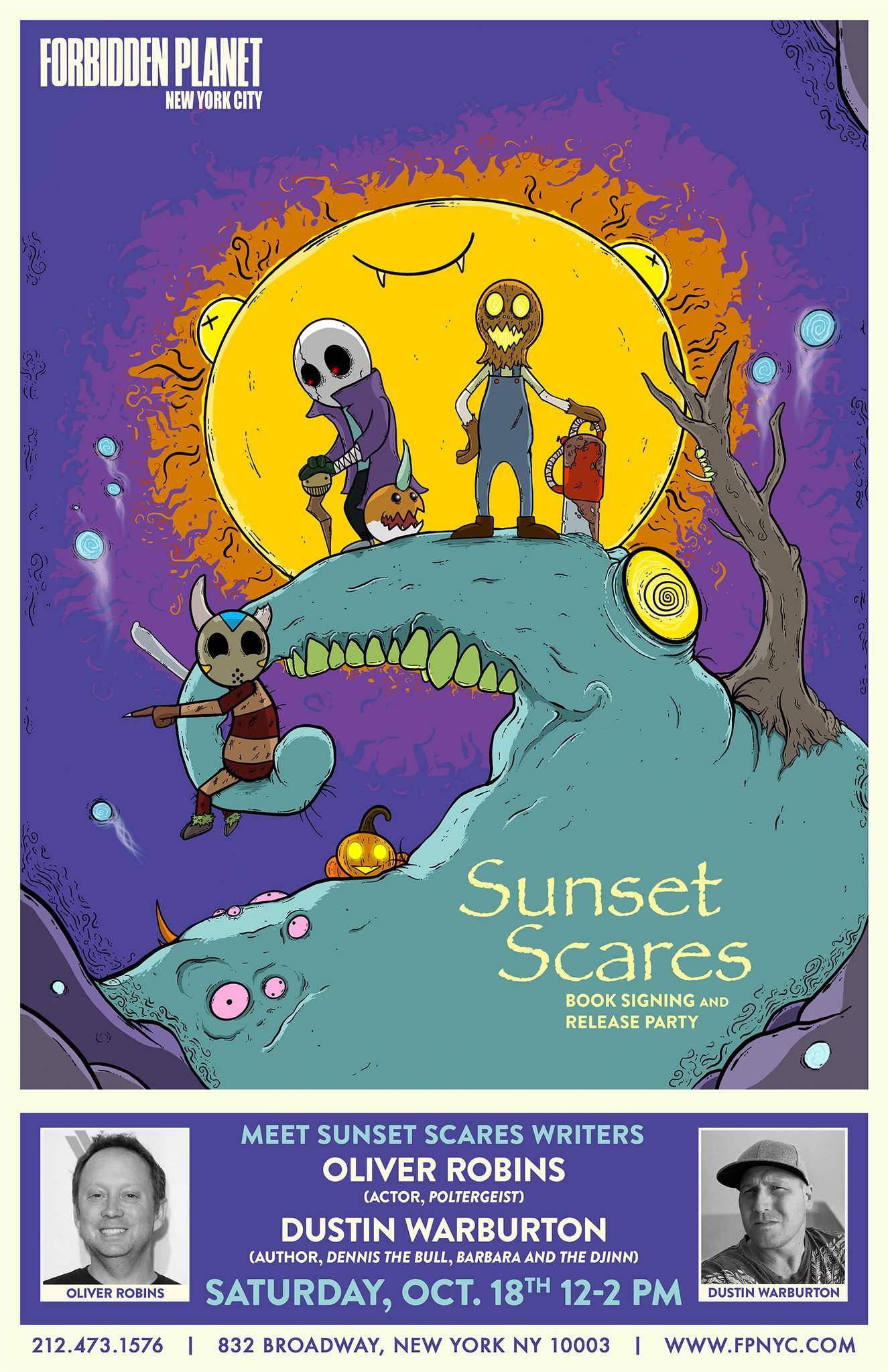 Illustrated poster for "Sunset Scares" book signing event featuring cartoon monsters on a hill, with event details and photos of Oliver Robins and Dustin Warburton at the bottom.