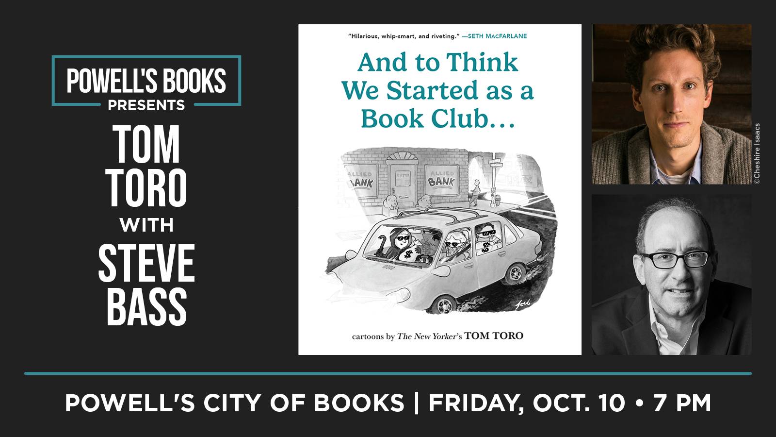Event poster for "Powell's Books Presents Tom Toro with Steve Bass," featuring their photos and the cover of Tom Toro’s book, scheduled for Friday, Oct. 10 at 7 PM at Powell’s City of Books.