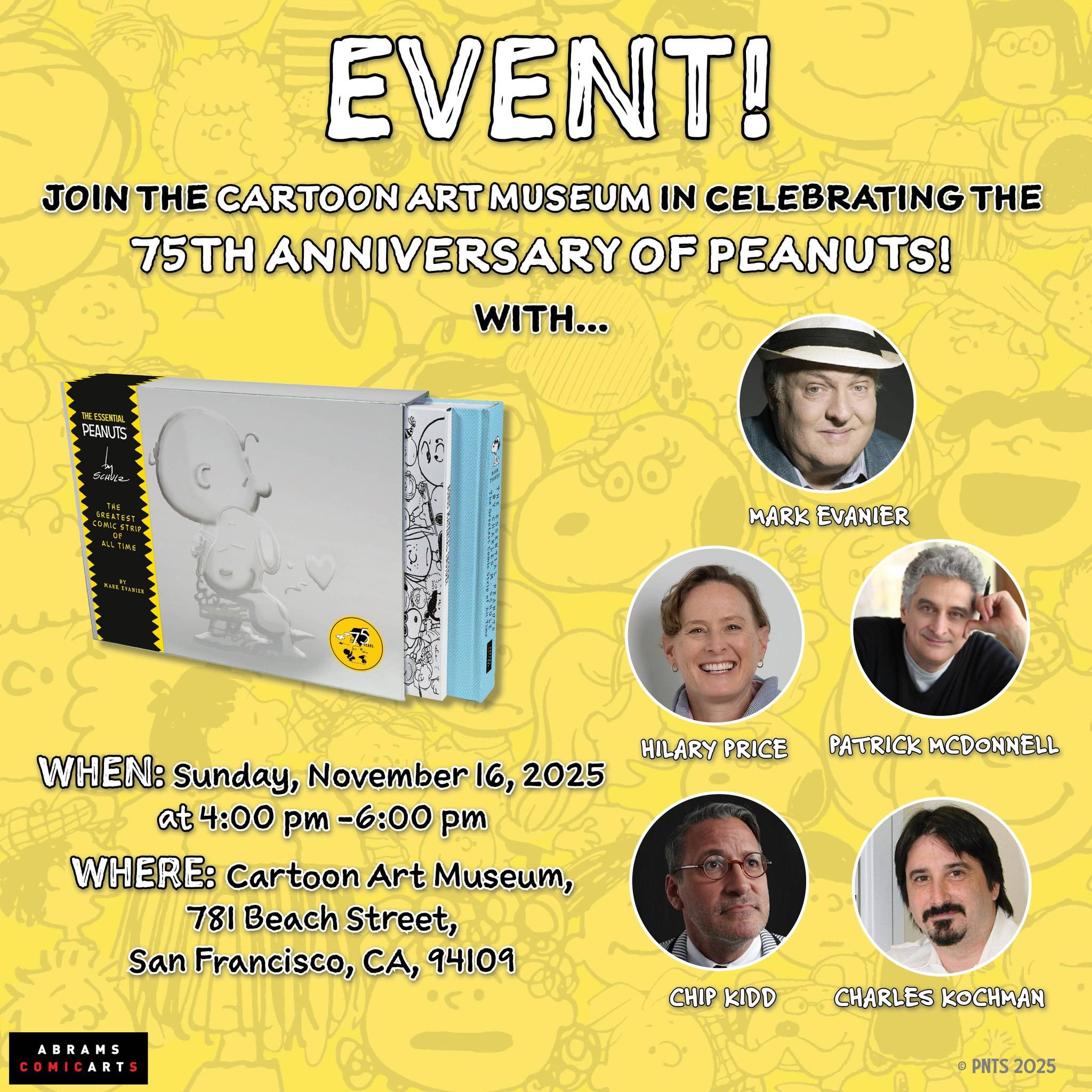 Event flyer for the Cartoon Art Museum’s 75th Anniversary of Peanuts featuring photos of six speakers, event details, and a Peanuts book cover on a yellow background.