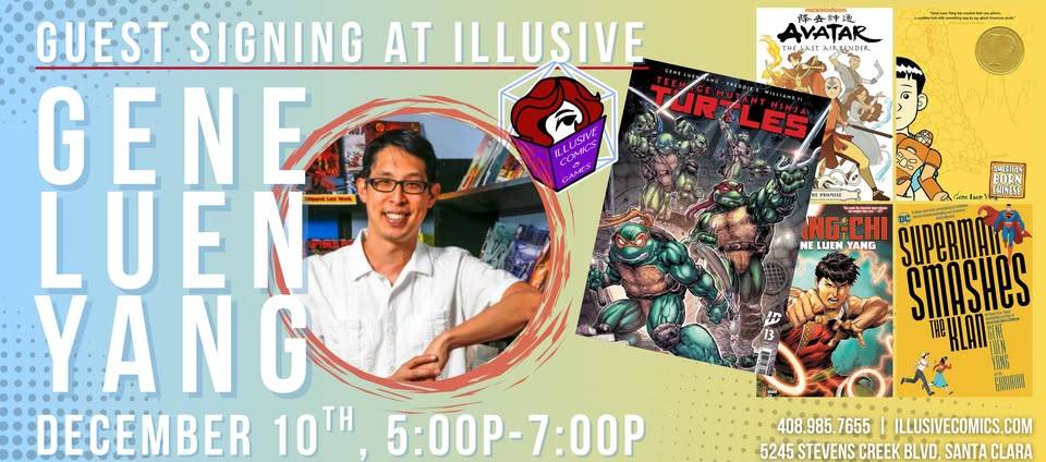 Promotional banner for a Gene Luen Yang book signing event, featuring his photo, book covers, event date, time, location, and Illusive Comics logo.