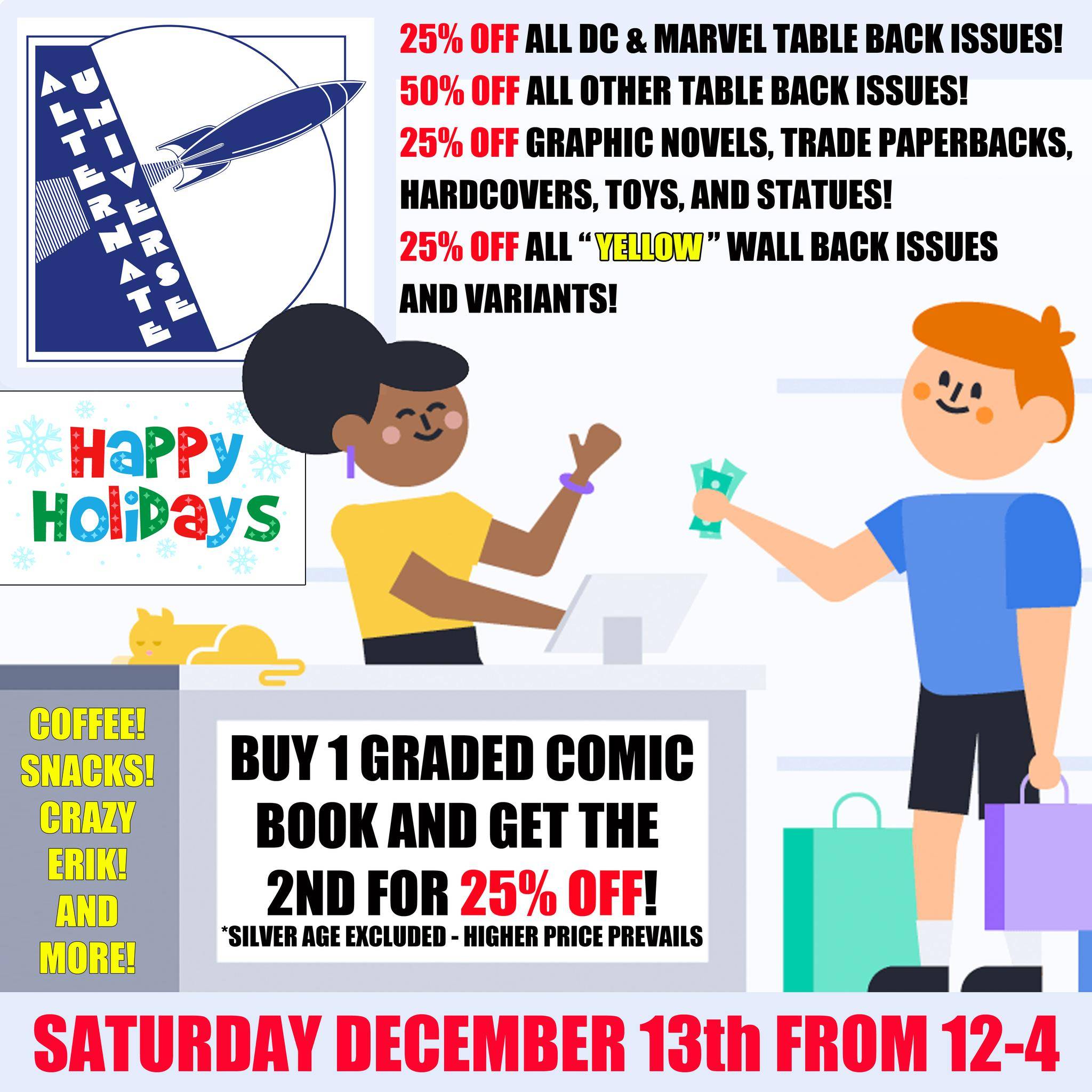 Flyer for a comic book sale event with discounts on comics and collectibles, offering deals like 25% off select items and buy one graded comic, get the second for 25% off. Event is on Saturday, December 13th, 12–4.