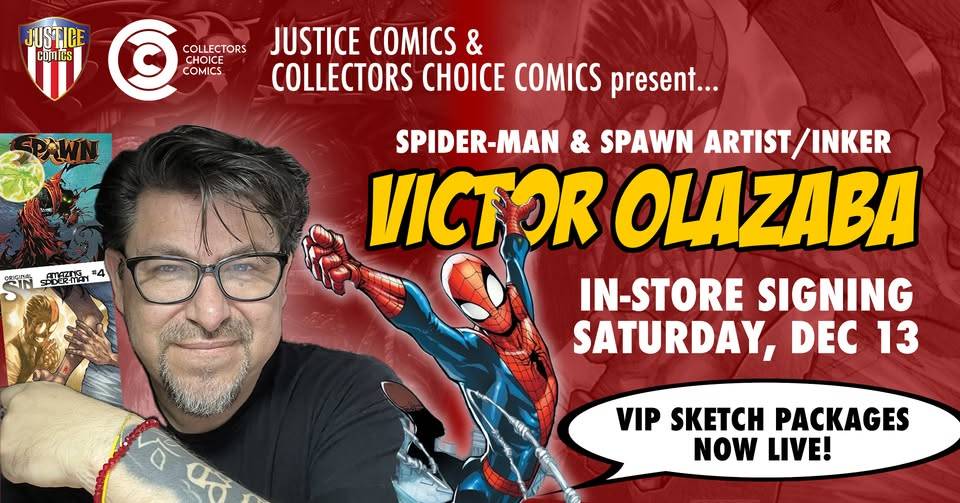 Comic artist Victor Olazaba holds Spawn comics next to event details for an in-store signing on Saturday, Dec 13, with VIP sketch packages advertised.
