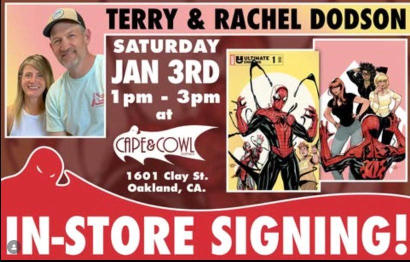 Promotional flyer for an in-store signing with Terry and Rachel Dodson on Saturday, Jan 3rd, 1-3pm at Cape & Cowl in Oakland, CA, featuring comic book art and photos of the artists.
