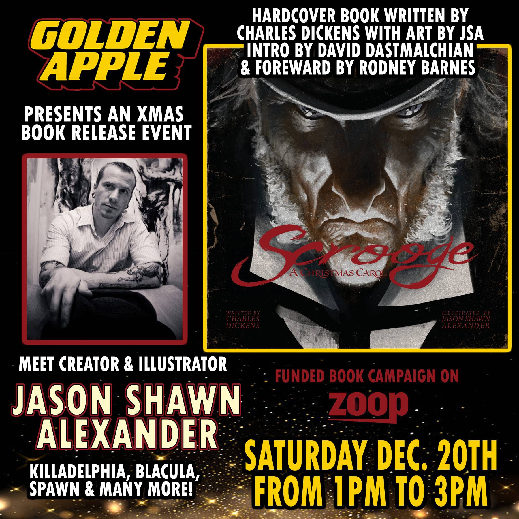 Event poster for "Scrooge: A Christmas Carol" book release with Jason Shawn Alexander, held Saturday Dec. 20th from 1-3pm at Golden Apple, promoting a Zoop crowdfunding campaign.