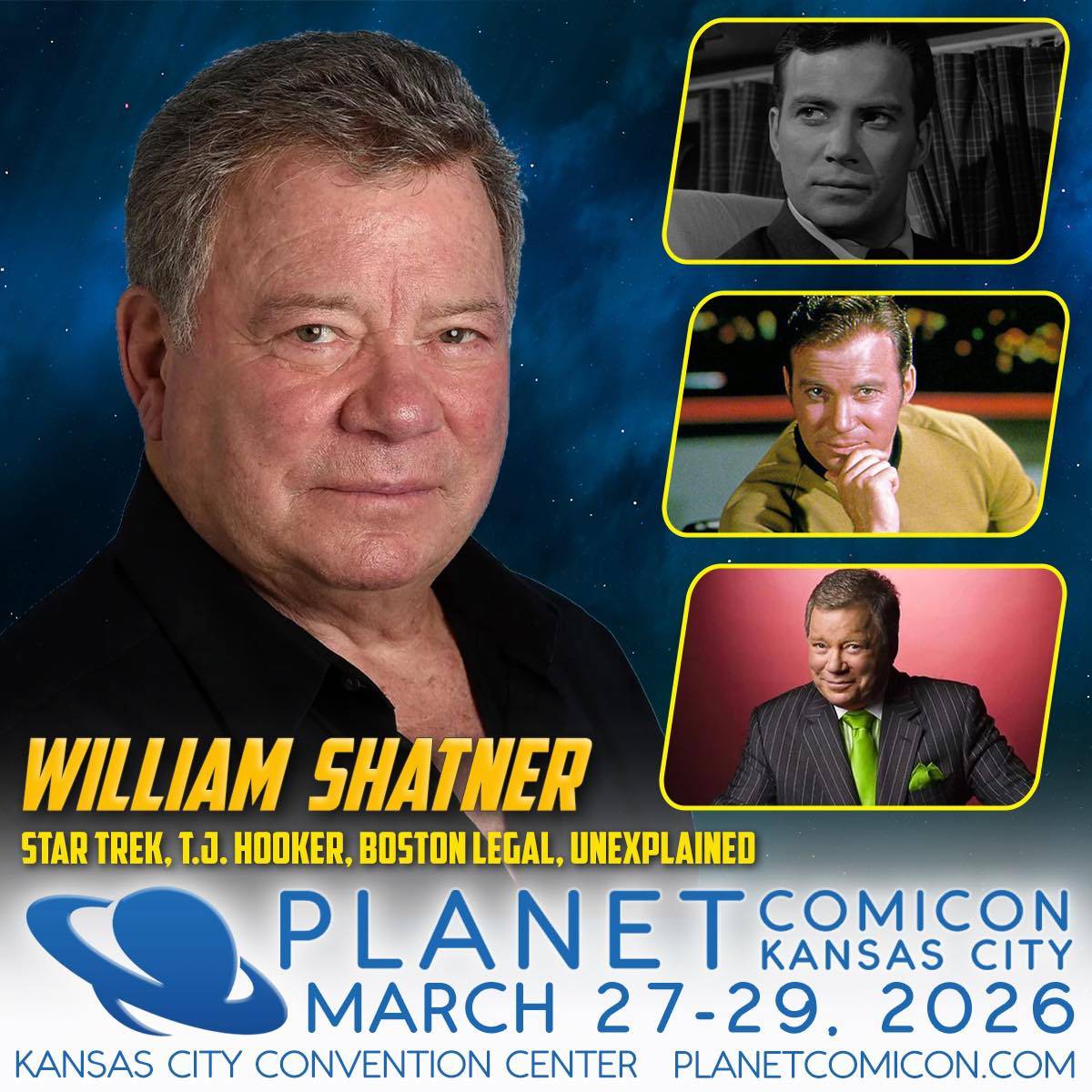 Promotional poster for Planet Comicon Kansas City 2026 featuring William Shatner, with images from his acting roles and event details.