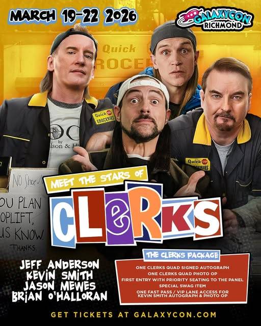 Four men dressed as characters from "Clerks" pose together in front of a convenience store backdrop, advertising their appearance at GalaxyCon Richmond, March 19-22, 2026.