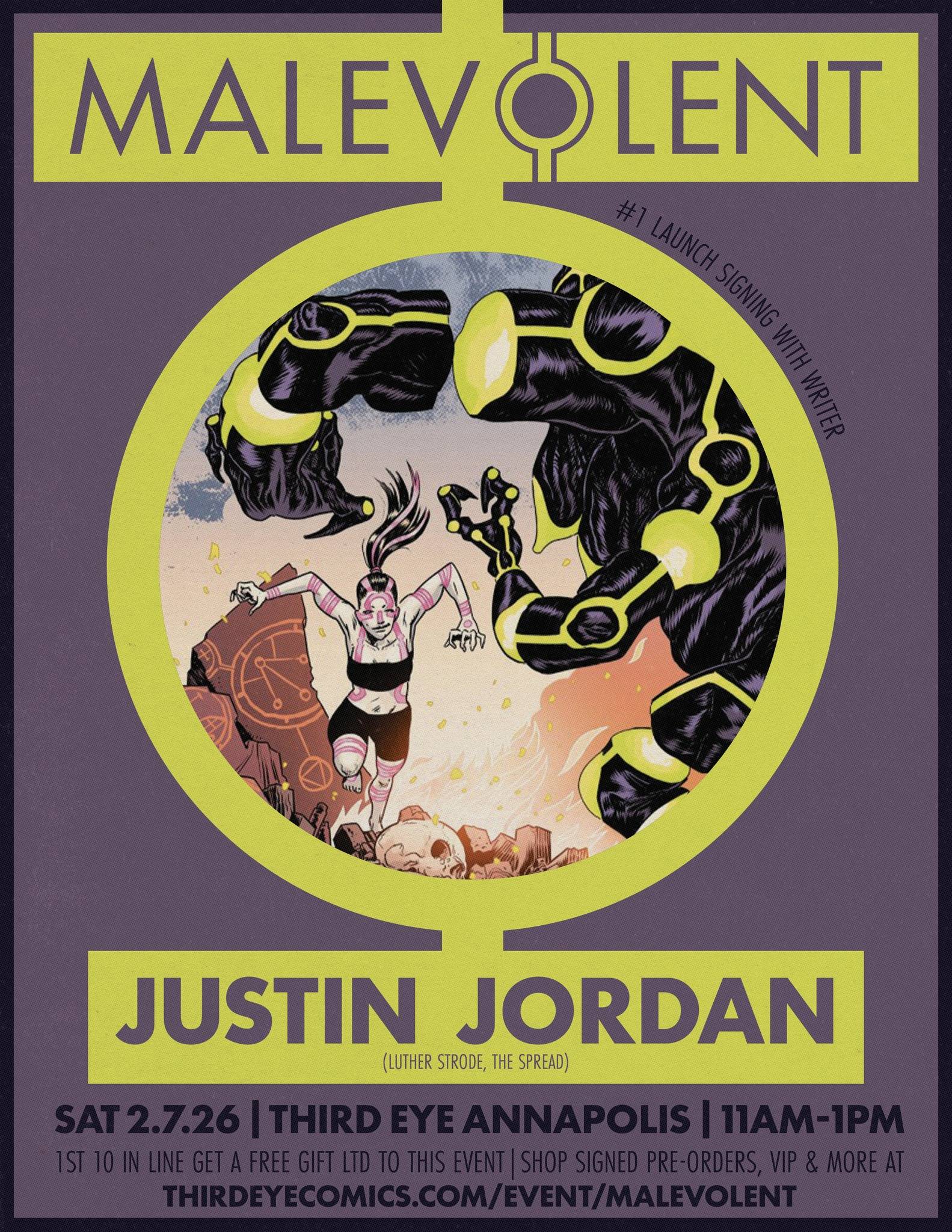 Poster for "Malevolent" comic launch event, featuring large dark hands grabbing at a running woman, with event details and Justin Jordan's name below.